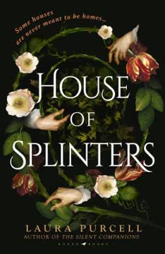 House of Splinters Summary