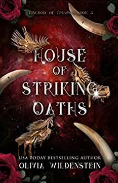 House of Striking Oaths Summary