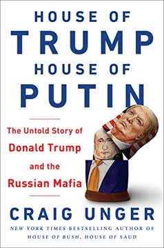 House of Trump, House of Putin Summary