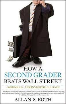How a Second Grader Beats Wall Street Summary