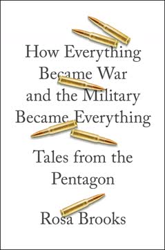 How Everything Became War and the Military Became Everything Summary