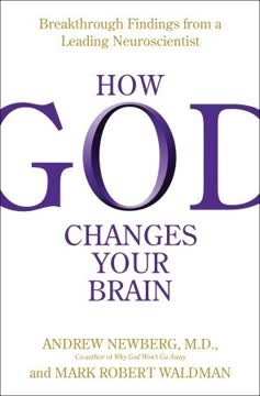How God Changes Your Brain Summary