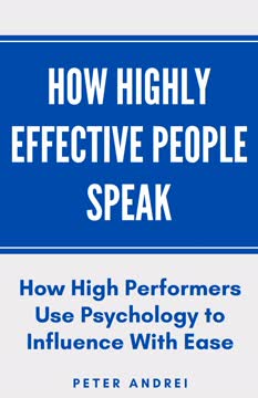 How Highly Effective People Speak Summary