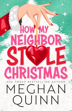 How My Neighbor Stole Christmas Summary