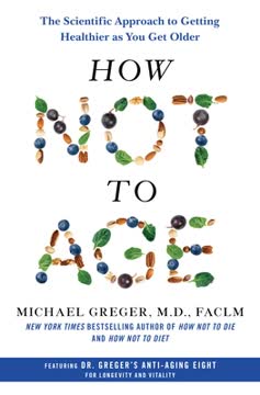 How Not to Age Summary