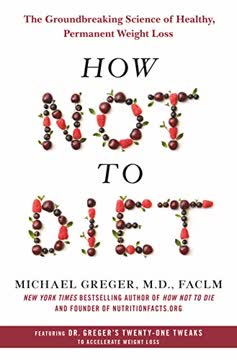 How Not to Diet Summary