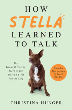 How Stella Learned to Talk Summary