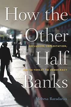 How the Other Half Banks Summary