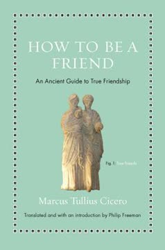 How to Be a Friend Summary