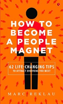 How to Become a People Magnet Summary