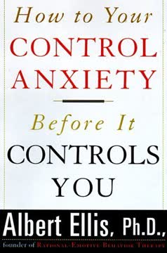 How To Control Your Anxiety Before It Controls You Summary