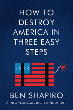 How to Destroy America in Three Easy Steps Summary
