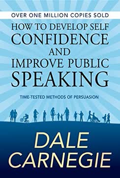 How to Develop Self Confidence and Improve Public Speaking Summary