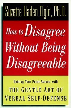 How to Disagree Without Being Disagreeable Summary