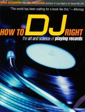 How to DJ Right Summary