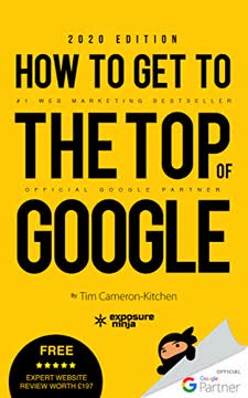 How To Get To The Top of Google Summary