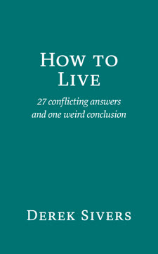 How to Live Summary