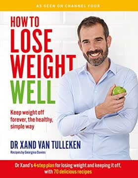 How to Lose Weight Well Summary