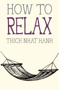 How to Relax Summary
