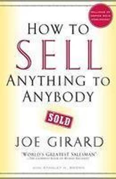 How to Sell Anything to Anybody Summary