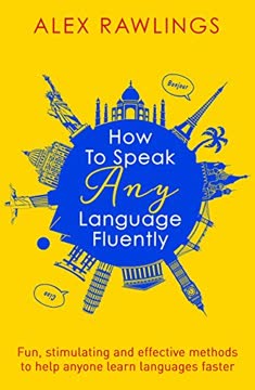 How to Speak Any Language Fluently Summary