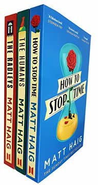 How to Stop Time / The Humans / The Radleys Summary