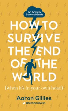 How to Survive the End of the World Summary
