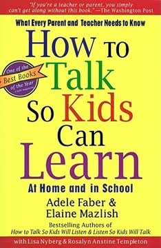 How To Talk So Kids Can Learn Summary