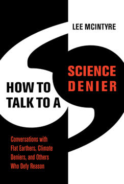How to Talk to a Science Denier Summary