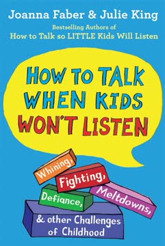 How to Talk When Kids Won&#039;t Listen Summary