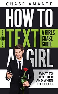 How to Text a Girl Summary