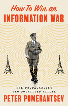How to Win an Information War Summary