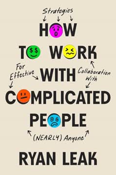 How to Work with Complicated People Summary