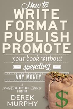 How to write and publish a book on a budget Summary
