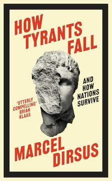 How Tyrants Fall Summary