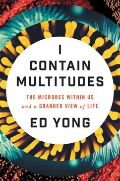 I Contain Multitudes Summary