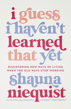 I Guess I Haven&#039;t Learned That Yet Summary