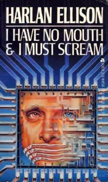 I Have No Mouth &amp; I Must Scream Summary