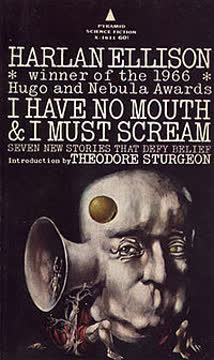 I Have No Mouth &amp; I Must Scream Summary