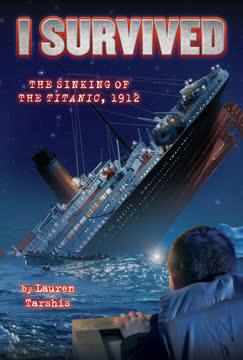 I Survived the Sinking of the Titanic, 1912 Summary
