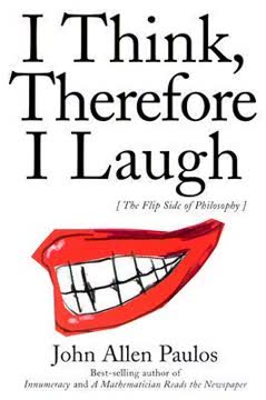 I Think, Therefore I Laugh Summary