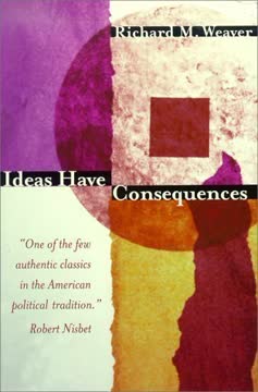 Ideas Have Consequences Summary