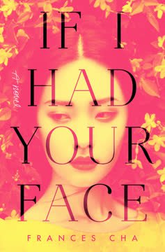 If I Had Your Face Summary