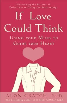 If Love Could Think Summary