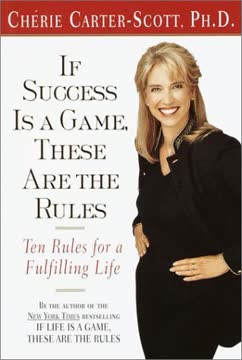 If Success Is a Game, These Are the Rules Summary