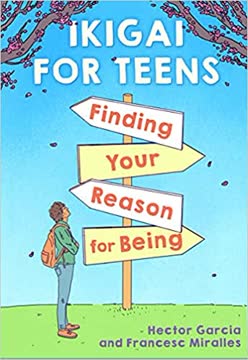 Ikigai for Teens Summary