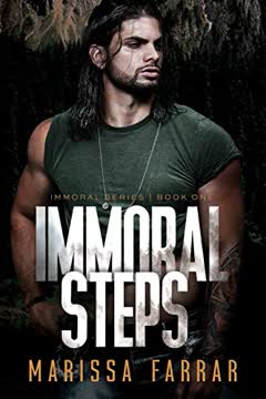 Immoral Steps Summary