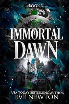 Immortal Dawn Summary