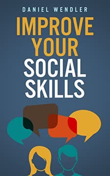 Improve Your Social Skills Summary