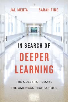 In Search of Deeper Learning Summary